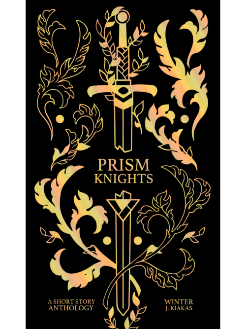 Prism Knights (The Anthology)