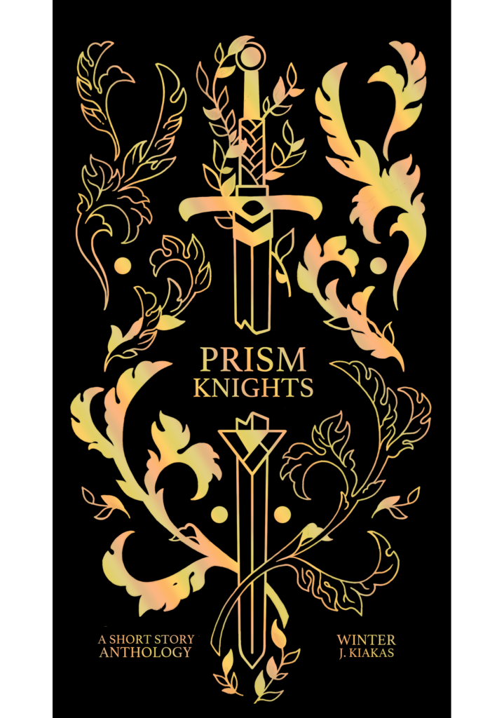Prism Knights (The Anthology)