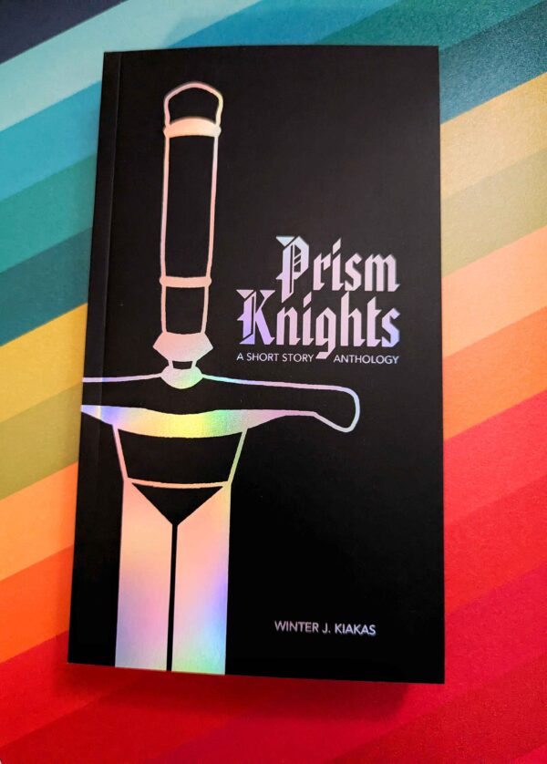 Prism Knights Softcover Anthology